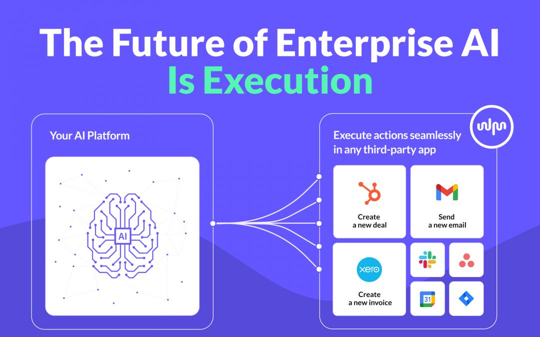 The Future of Enterprise AI Is Execution